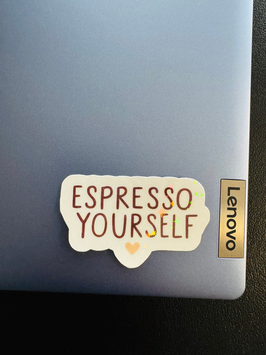 Espresso yourself